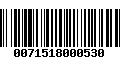 Código de Barras 0071518000530