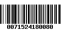 Código de Barras 0071524180080