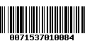 Código de Barras 0071537010084