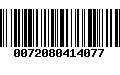 Código de Barras 0072080414077