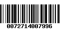 Código de Barras 0072714007996