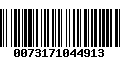 Código de Barras 0073171044913