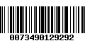 Código de Barras 0073490129292