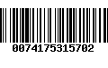 Código de Barras 0074175315702