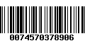 Código de Barras 0074570378906