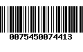 Código de Barras 0075450074413