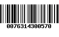 Código de Barras 0076314300570