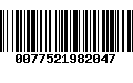 Código de Barras 0077521982047