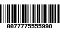 Código de Barras 0077775555998