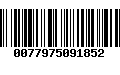 Código de Barras 0077975091852