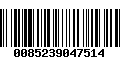 Código de Barras 0085239047514