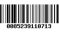 Código de Barras 0085239110713