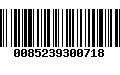 Código de Barras 0085239300718