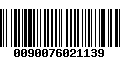 Código de Barras 0090076021139