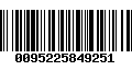 Código de Barras 0095225849251