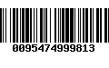 Código de Barras 0095474999813