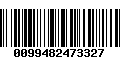 Código de Barras 0099482473327