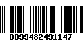 Código de Barras 0099482491147