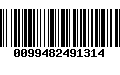 Código de Barras 0099482491314