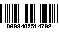 Código de Barras 0099482514792