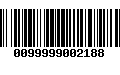 Código de Barras 0099999002188