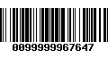 Código de Barras 0099999967647