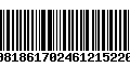 Código de Barras 010081861702461215220828