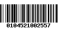 Código de Barras 0104521002557