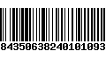 Código de Barras 01084350638240101093243