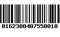 Código de Barras 0162300407550010