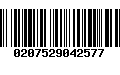Código de Barras 0207529042577