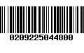 Código de Barras 0209225044800