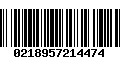 Código de Barras 0218957214474