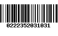 Código de Barras 0222352031031