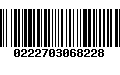 Código de Barras 0222703068228
