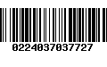 Código de Barras 0224037037727