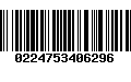 Código de Barras 0224753406296