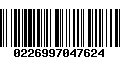 Código de Barras 0226997047624