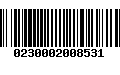 Código de Barras 0230002008531