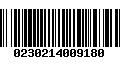 Código de Barras 0230214009180