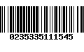 Código de Barras 0235335111545
