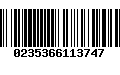Código de Barras 0235366113747