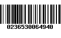 Código de Barras 0236530064940