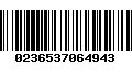 Código de Barras 0236537064943