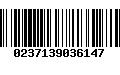 Código de Barras 0237139036147