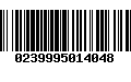 Código de Barras 0239995014048