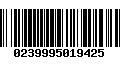 Código de Barras 0239995019425