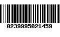 Código de Barras 0239995021459