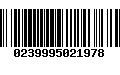 Código de Barras 0239995021978