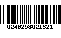 Código de Barras 0240258021321